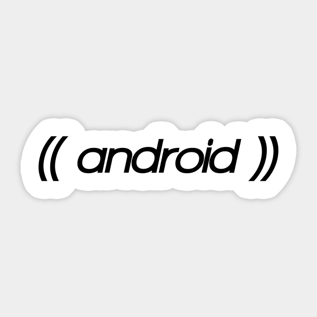 Witty shirt, sarcastic and parody weird android design Sticker by BitterBaubles